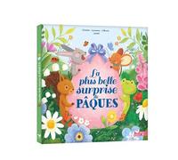 La plus belle surprise de Pâques - Christine Naumann-Villemin - Deux Coqs D'or - cartonné - Contes et légendes jeunesse