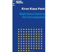 La plus courte histoire de l'Union européenne - Kiran Klaus Patel (Buch auf Polnisch)