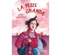 La Plus Grande