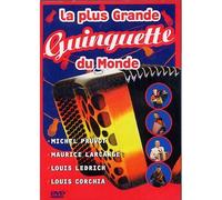 LA PLUS GRANDE GUINGUETTE DU MONDE