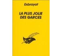 La Plus Jolie Des Garces