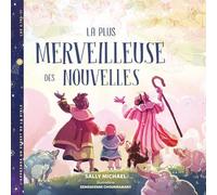 La plus merveilleuse des nouvelles