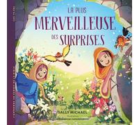 La plus merveilleuse des surprises