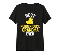 La Plus Mignonne Grand-mère au Canard en Caoutchouc de Tous Les Temps T-Shirt Haut de Gamme