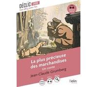 La plus précieuse des marchandises Jean-Claude Grumberg (Auteur)