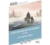 La plus précieuse des marchandises Jean-Claude Grumberg (Auteur)