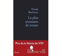 La plus résistante de toutes PRIX DE LA MAIRIE DU VIIIe: Prix de la Mairie du VIIIe