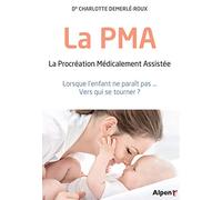 la pma - la procreation medicalement assistee