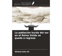 La población kurda del sur en el Reino Unido se queda o regresa