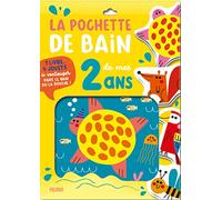 La pochette de bain de mes 2 ans