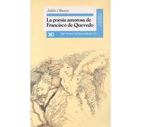 La poesía amorosa de Francisco de Quevedo: Estudio estético y existencial