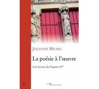 La poesie a l'oeuvre Jocelyne Michel (Auteur)