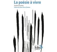 La poésie à vivre Collectif (Auteur), Jean-Pierre Siméon (Edité par)