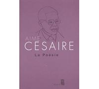 La Poésie - Aimé Césaire - Seuil - broché - Poésie