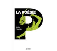 La Poésie - Alain Frontier - Belin - Poche - Essai