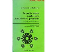 La Poésie Arabe Maghrébine D'expression Populaire