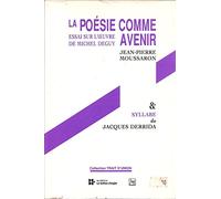 La poésie comme avenir