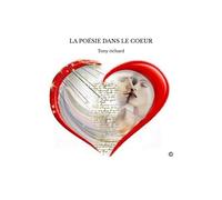 La Poésie Dans Le Coeur