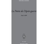 La poésie de l'après-guerre Michel Murat (Auteur)
