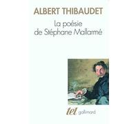 La Poésie de Stéphane Mallarmé