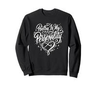 La poésie des Amateurs de Livres est ma personnalité | Bookworm Reader Sweatshirt