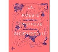 La Poésie érotique aujourd'hui