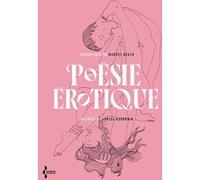 La poésie érotique: Anthologie