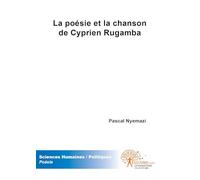 La poésie et la chanson de Cyprien Rugamba