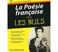 La Poésie française Pour les nuls - Jean-Joseph Julaud - First - broché - Guide