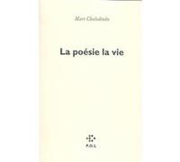 La Poésie La Vie