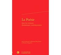 La Poésie Marianne Bouchardon (Editeur du volume), Florence Naugrette (Collection dirigée par), Florence Naugrette (Editeur du volume), Pascale Alexandre-Bergues (Collection dirigée par), Christian Bi