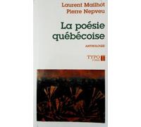 La poesie quebecoise *** voir nouvelle edition