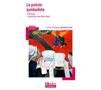 Collectif – La poésie symboliste – Anthologie – Poche
