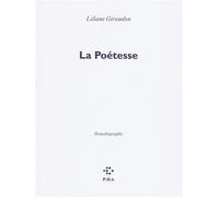 La Poétesse - Liliane Giraudon - P.o.l. - broché - Poésie