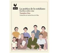 La poética de lo cotidiano Escritos sobre cine - Yasujiro Ozu - Gallo Nero - ebook (ePub) - Livre