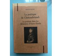 La poétique de Chateaubriand : Le portrait dans les Mémoires d'outre-tombe