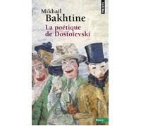 La poétique de Dostoïevski