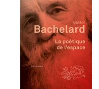 La poétique de l'espace: Édition établie par Gilles Hieronimus