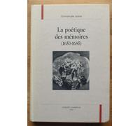 La Poétique Des Mémoires (1650-1685)