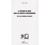 La poétique du vague dans les oeuvres de Chateaubriand