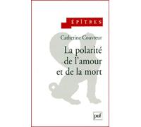La Polarité De L'amour Et De La Mort
