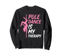 La Pole Dance est ma thérapie Pink Dancer Sweatshirt