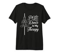 La Pole Dance est ma thérapie Zen Fitness Pole Dancing T-Shirt Haut de Gamme