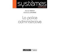 LA POLICE ADMINISTRATIVE