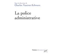 La police administrative