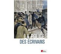 La police des écrivains Bruno Fuligni (Auteur)