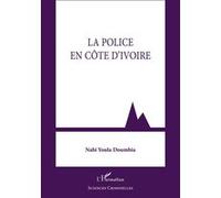 La police en Côte d'Ivoire - Nabi Youla Doumbia - L'harmattan - broché - Essai