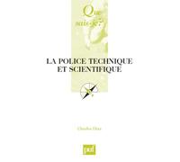 La police technique et scientifique