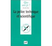 La Police technique et scientifique
