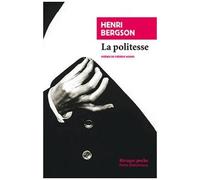 La Politesse - Et Autres Essais